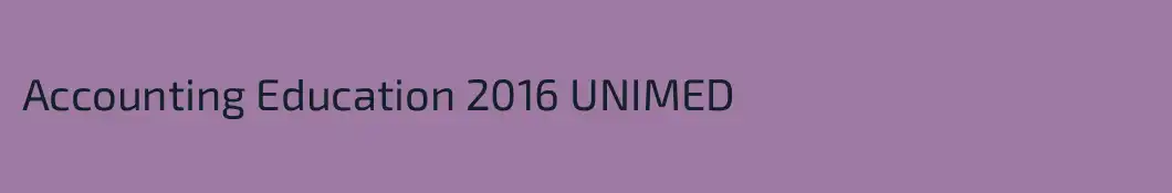 Accounting Education 2016 UNIMED